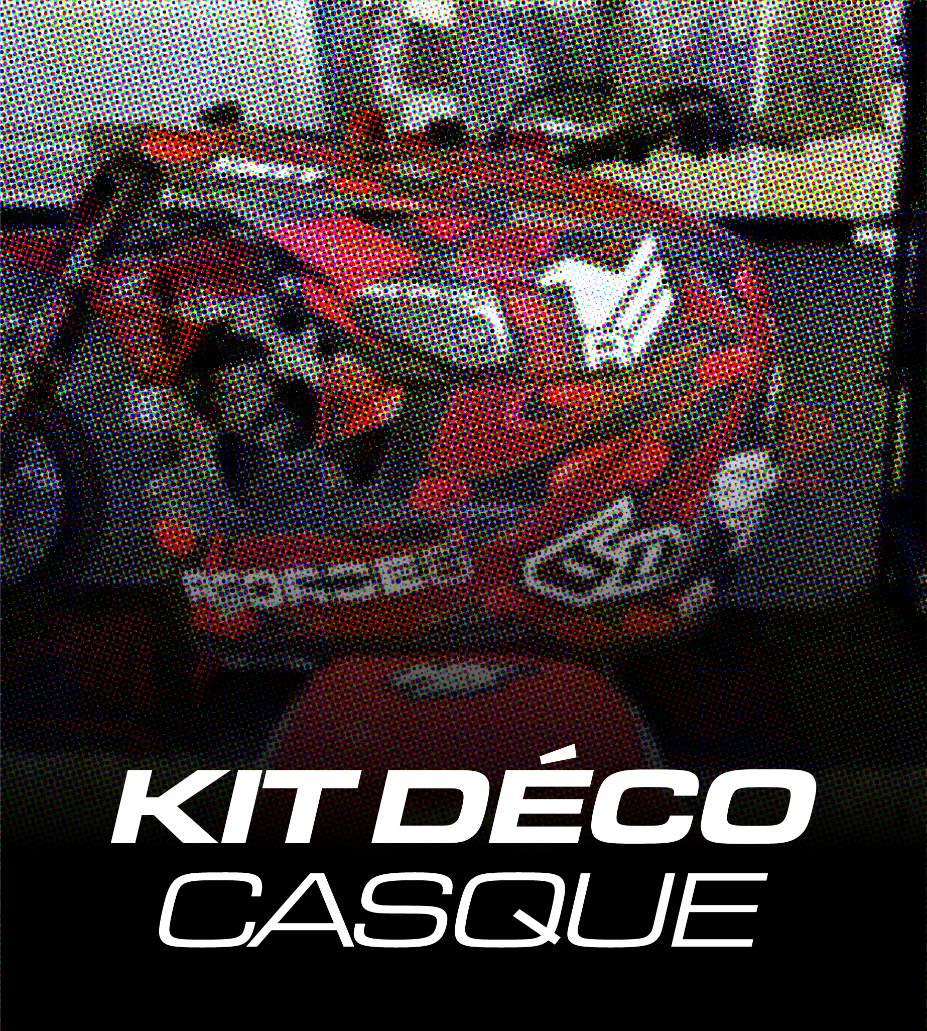 KITS DÉCO CASQUES