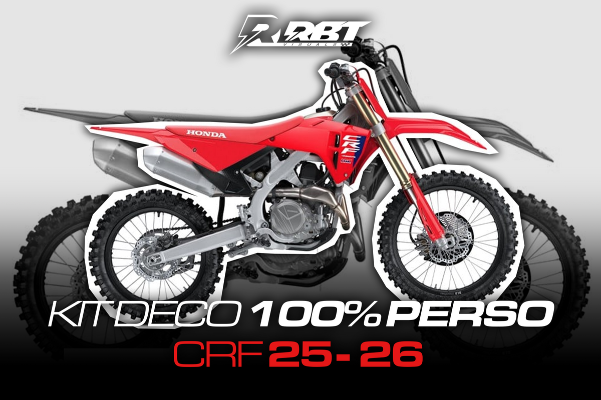 Kit déco Honda CRF 25-26 100% perso RBT Visuals